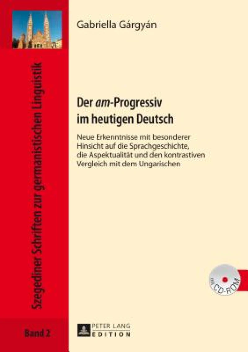 Der «Am»-Progressiv Im Heutigen Deutsch