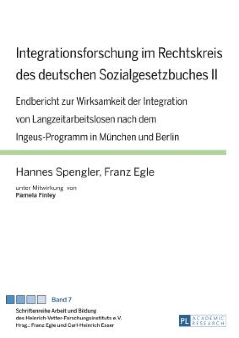 Integrationsforschung im Rechtskreis des deutschen Sozialgesetzbuches II