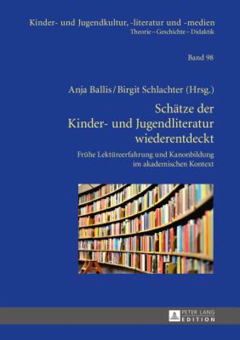 Schaetze der Kinder- und Jugendliteratur wiederentdeckt
