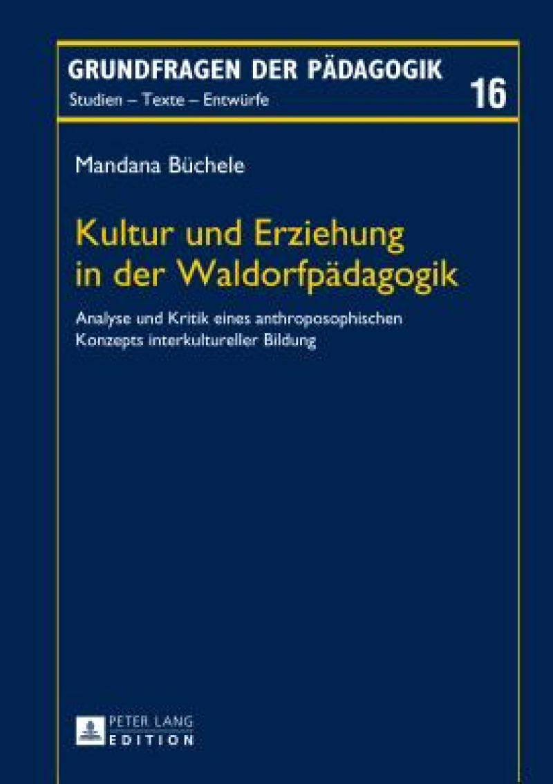 Kultur und Erziehung in der Waldorfpaedagogik