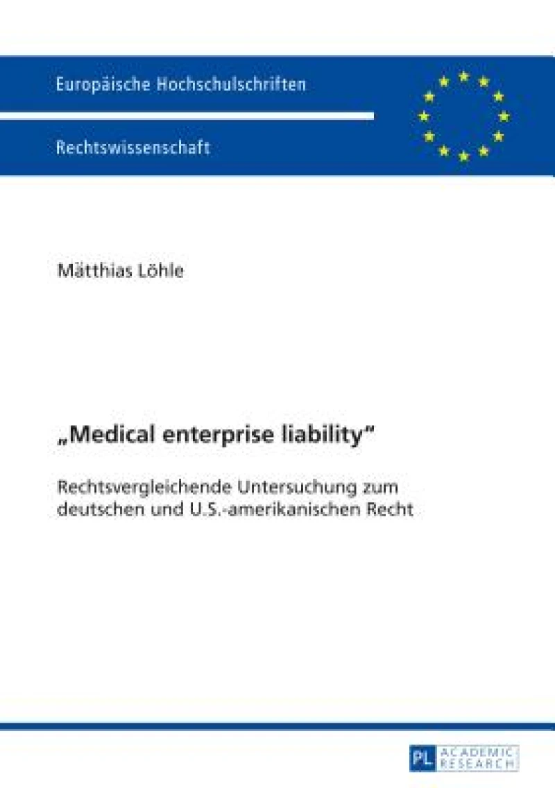 Medical enterprise liability