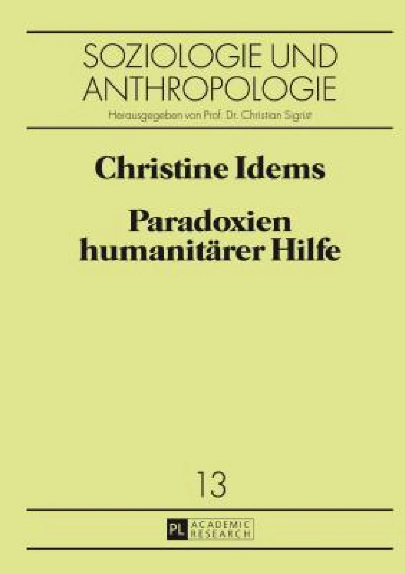 Paradoxien humanitaerer Hilfe