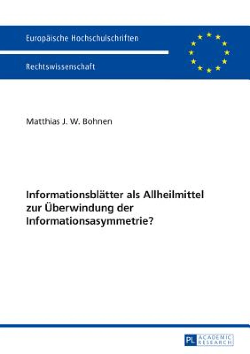 Informationsblaetter als Allheilmittel zur Ueberwindung der Informationsasymmetrie?