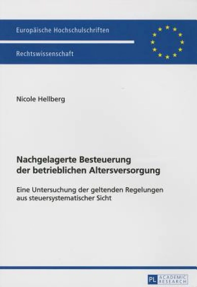 Nachgelagerte Besteuerung der betrieblichen Altersversorgung