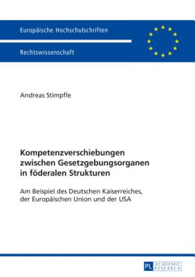 Kompetenzverschiebungen zwischen Gesetzgebungsorganen in foederalen Strukturen
