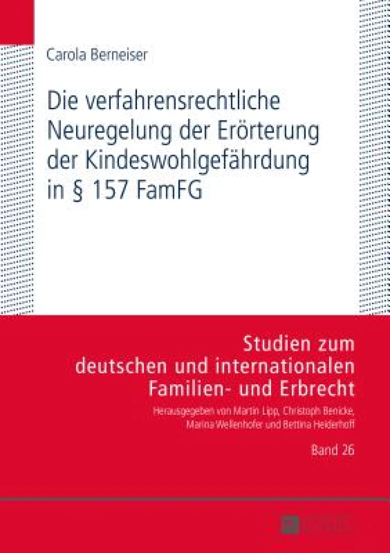 Die verfahrensrechtliche Neuregelung der Eroerterung der Kindeswohlgefaehrdung in § 157 FamFG