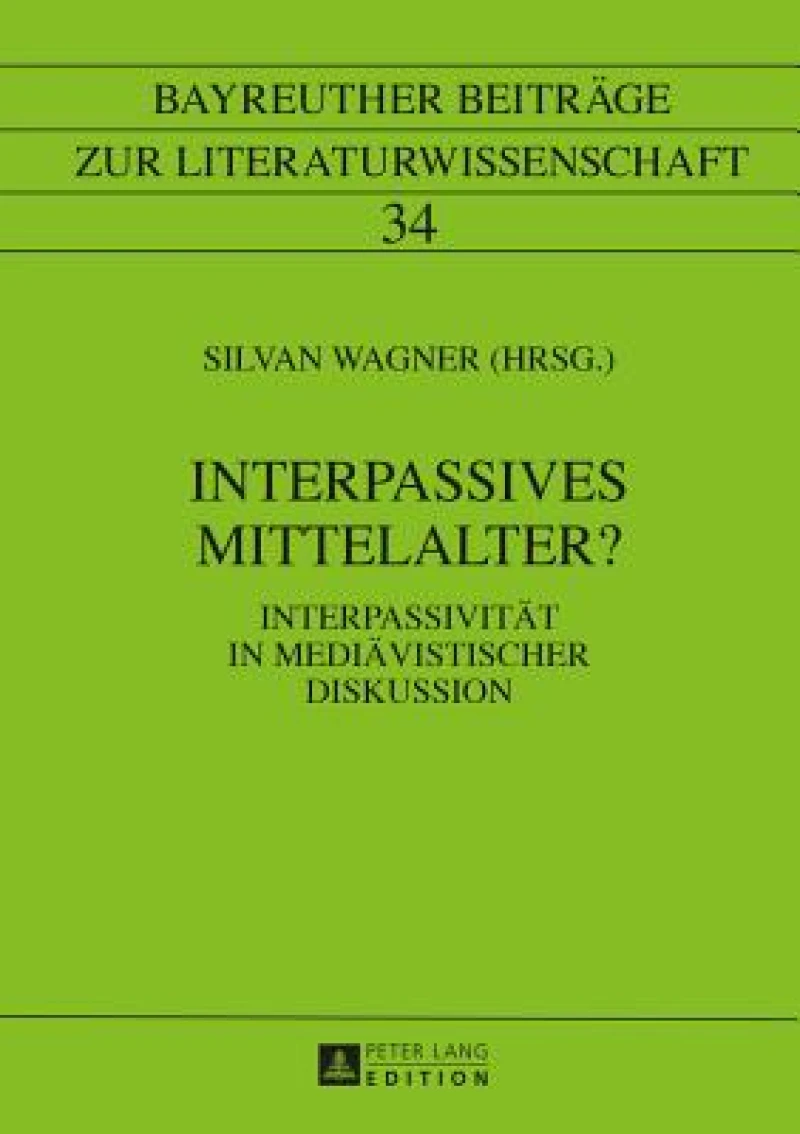 Interpassives Mittelalter?