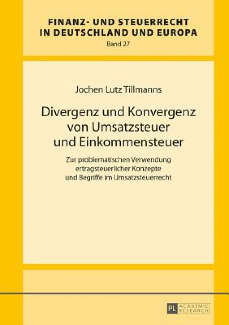 Divergenz Und Konvergenz Von Umsatzsteuer Und Einkommensteuer
