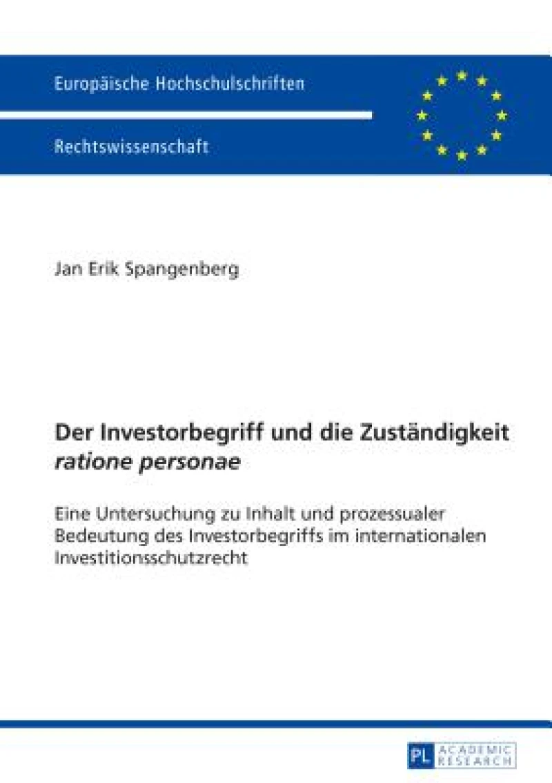 Der Investorbegriff und die Zustaendigkeit ratione personae