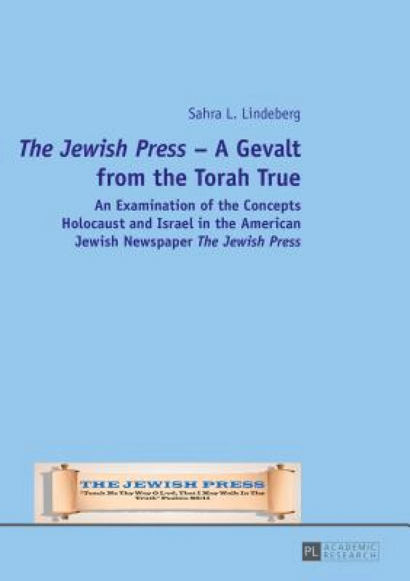 «The Jewish Press» – A Gevalt from the Torah True