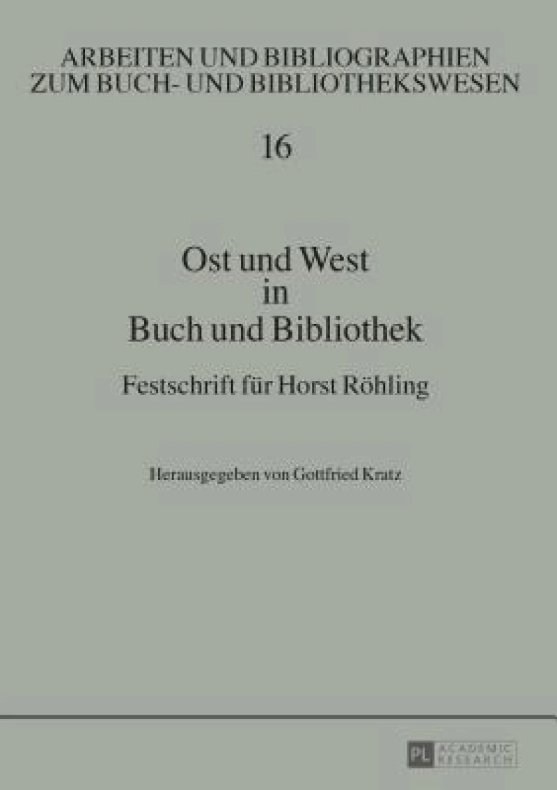 Ost und West in Buch und Bibliothek