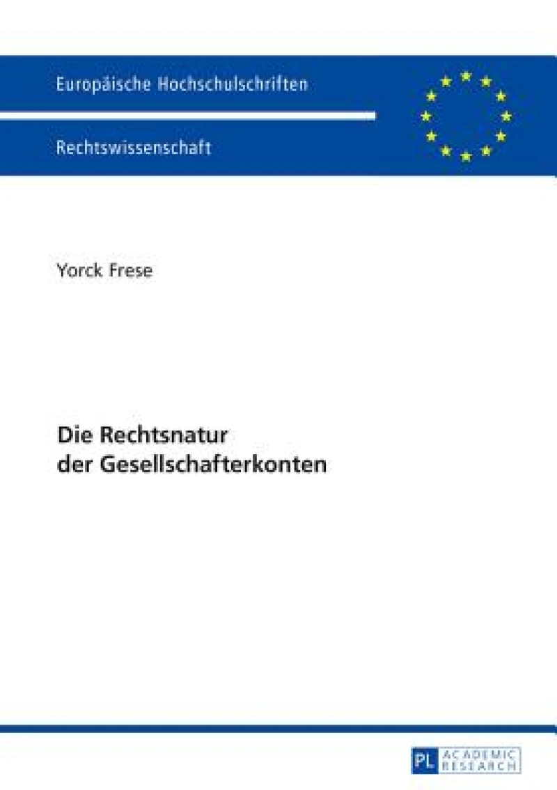 Die Rechtsnatur Der Gesellschafterkonten