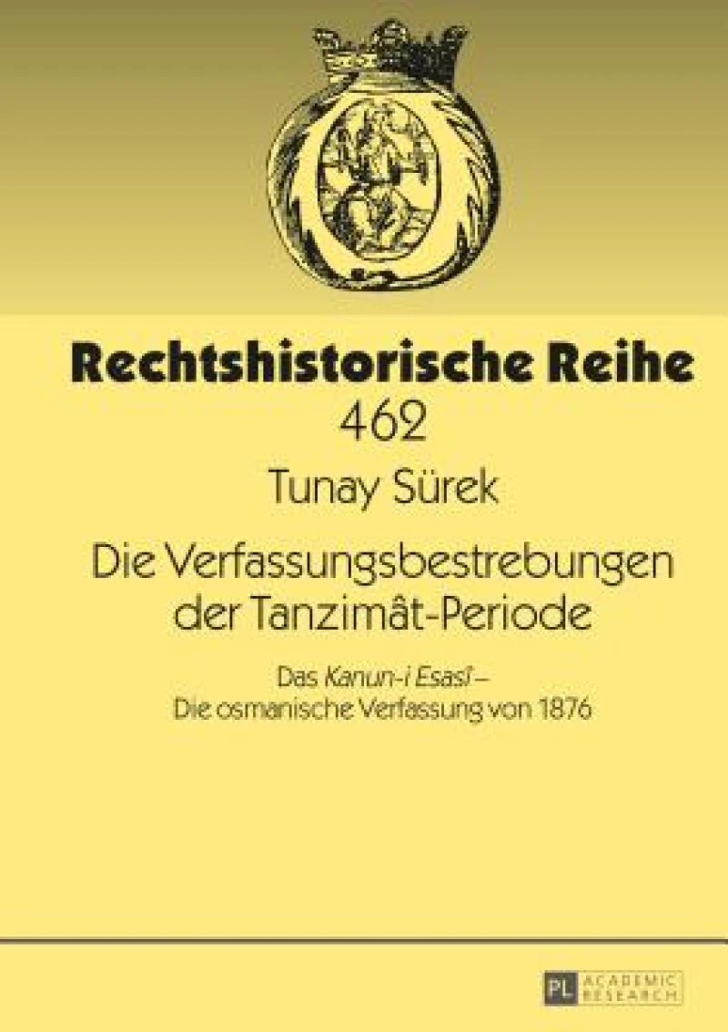 Die Verfassungsbestrebungen der Tanzimat-Periode