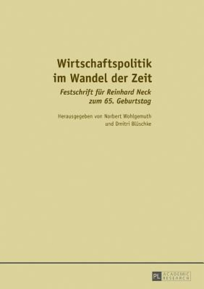 Wirtschaftspolitik im Wandel der Zeit