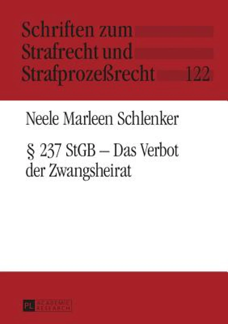 § 237 Stgb - Das Verbot Der Zwangsheirat