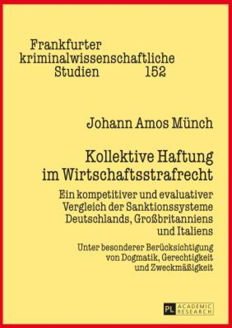 Kollektive Haftung im Wirtschaftsstrafrecht