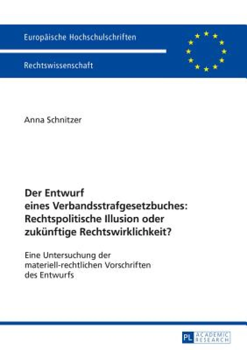 Der Entwurf eines Verbandsstrafgesetzbuches