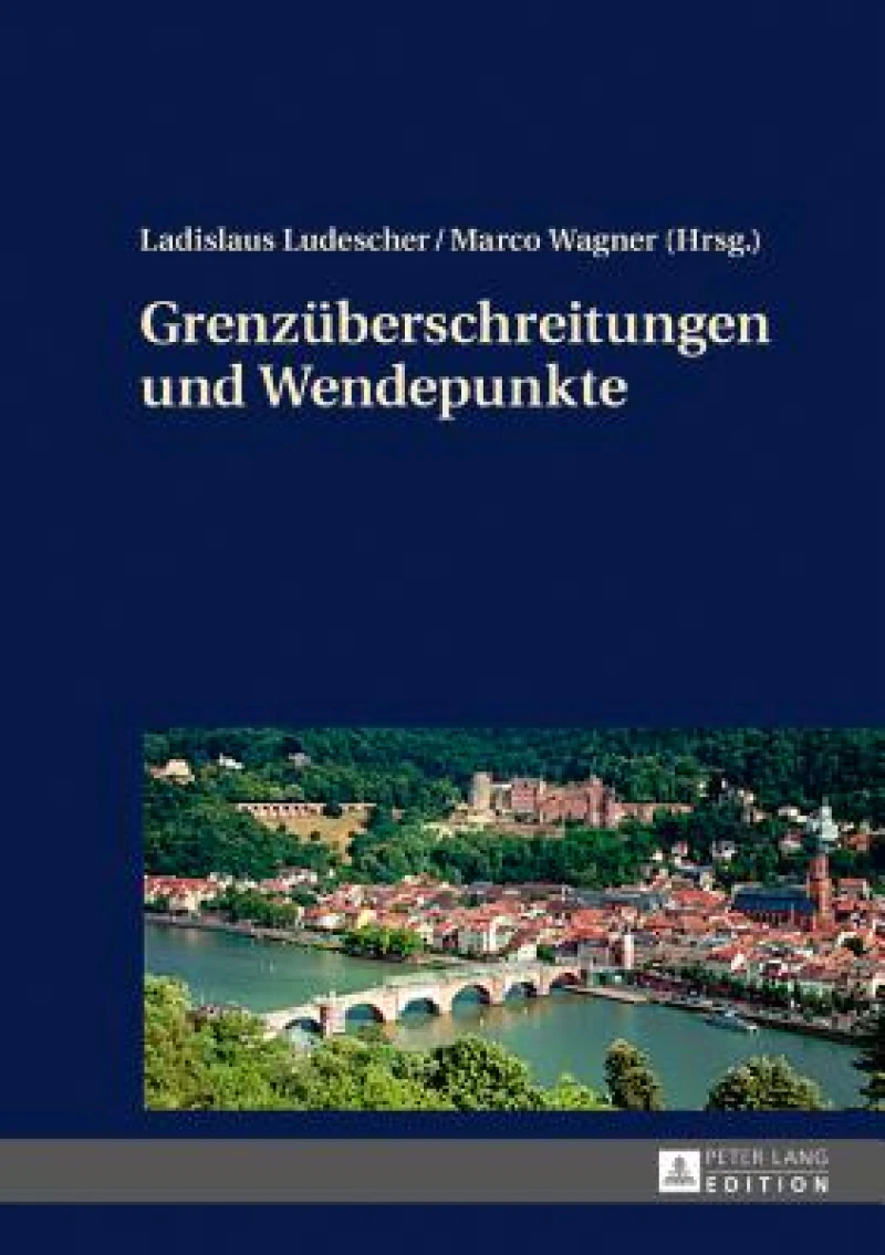 Grenzueberschreitungen und Wendepunkte