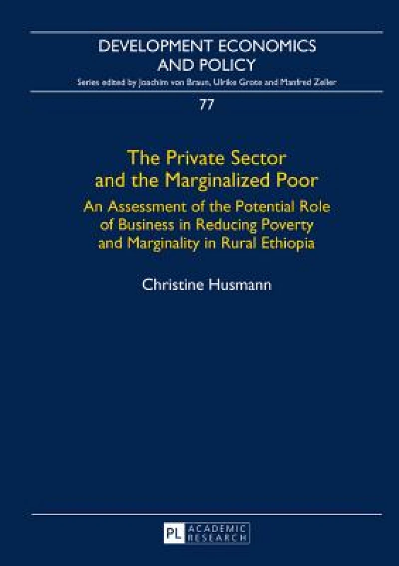 The Private Sector and the Marginalized Poor