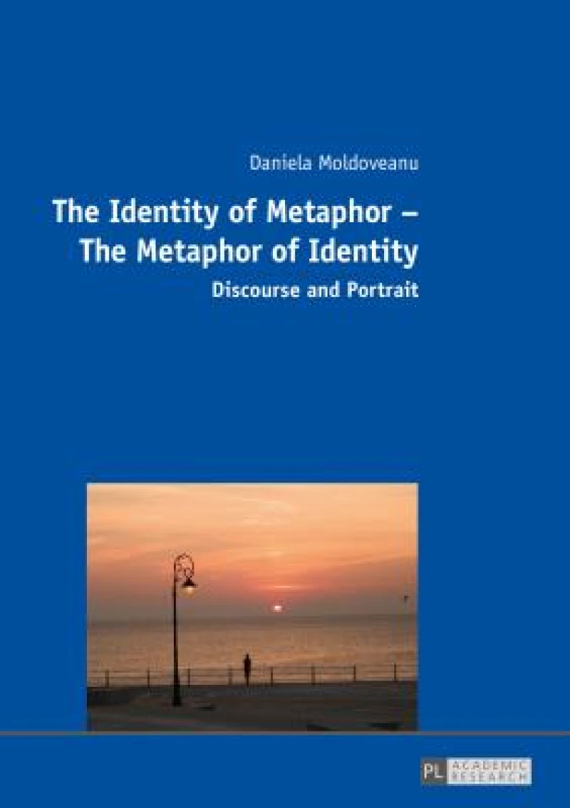 The Identity of Metaphor - The Metaphor of Identity