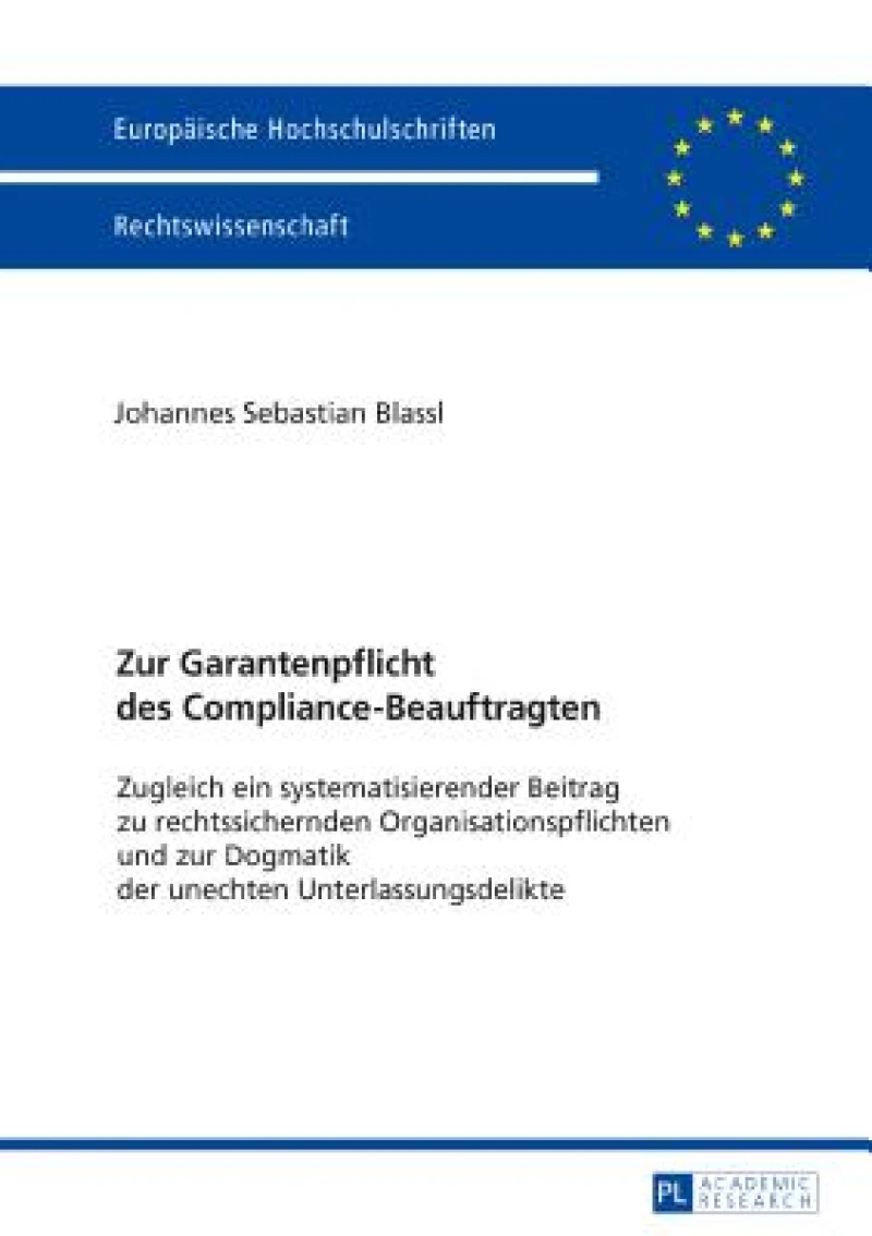 Zur Garantenpflicht Des Compliance-Beauftragten