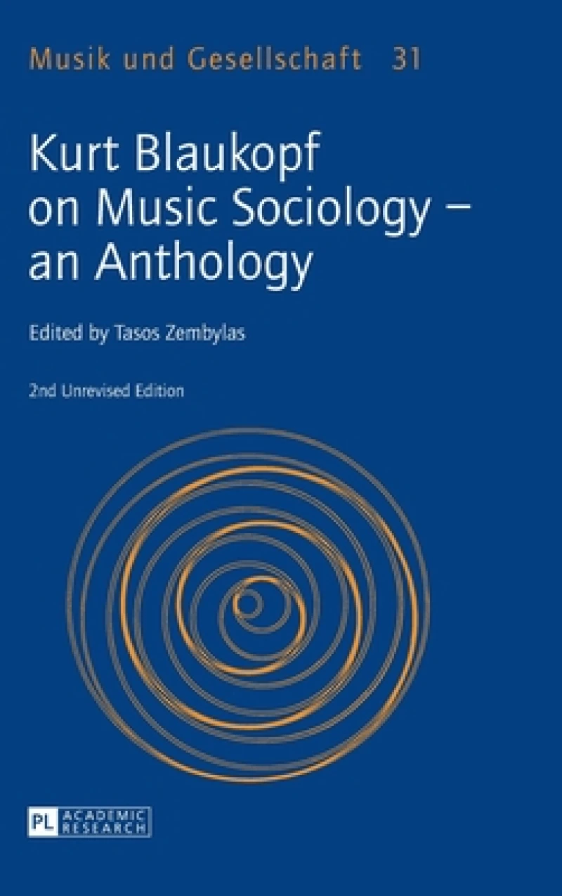 Kurt Blaukopf on Music Sociology – an Anthology