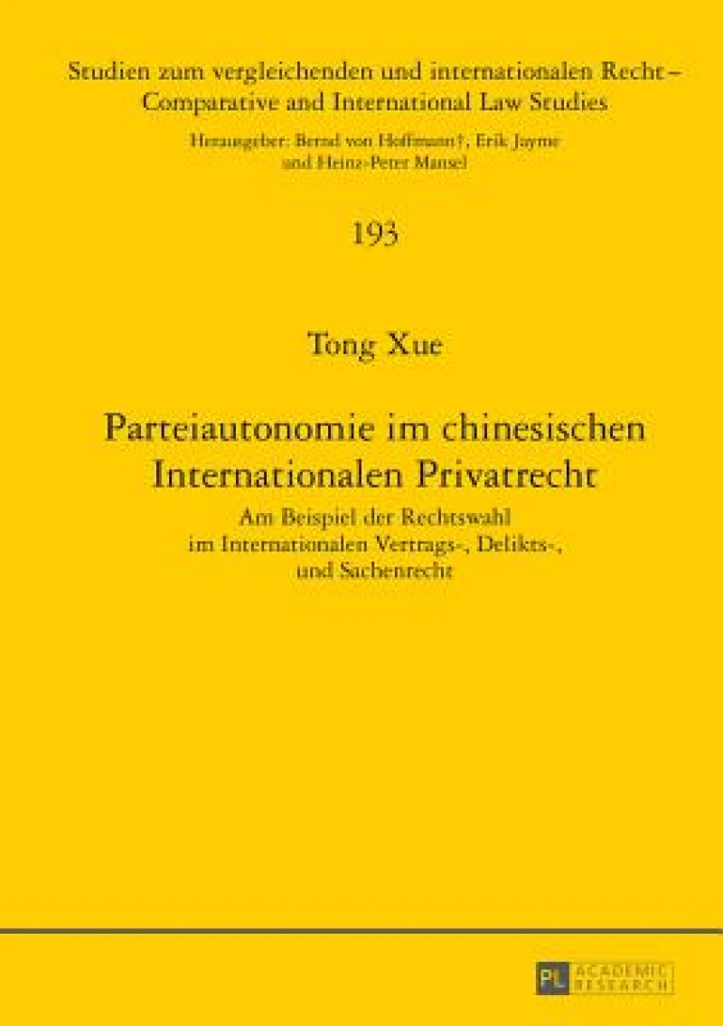Parteiautonomie im chinesischen Internationalen Privatrecht