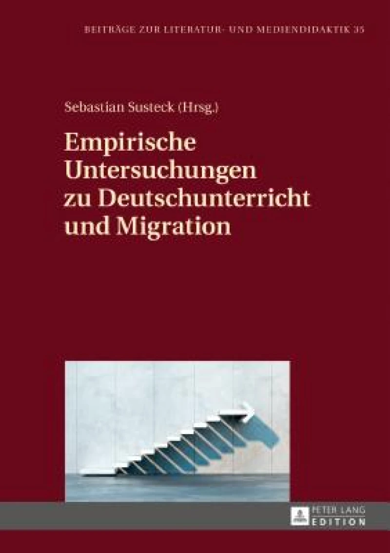 Empirische Untersuchungen Zu Deutschunterricht Und Migration