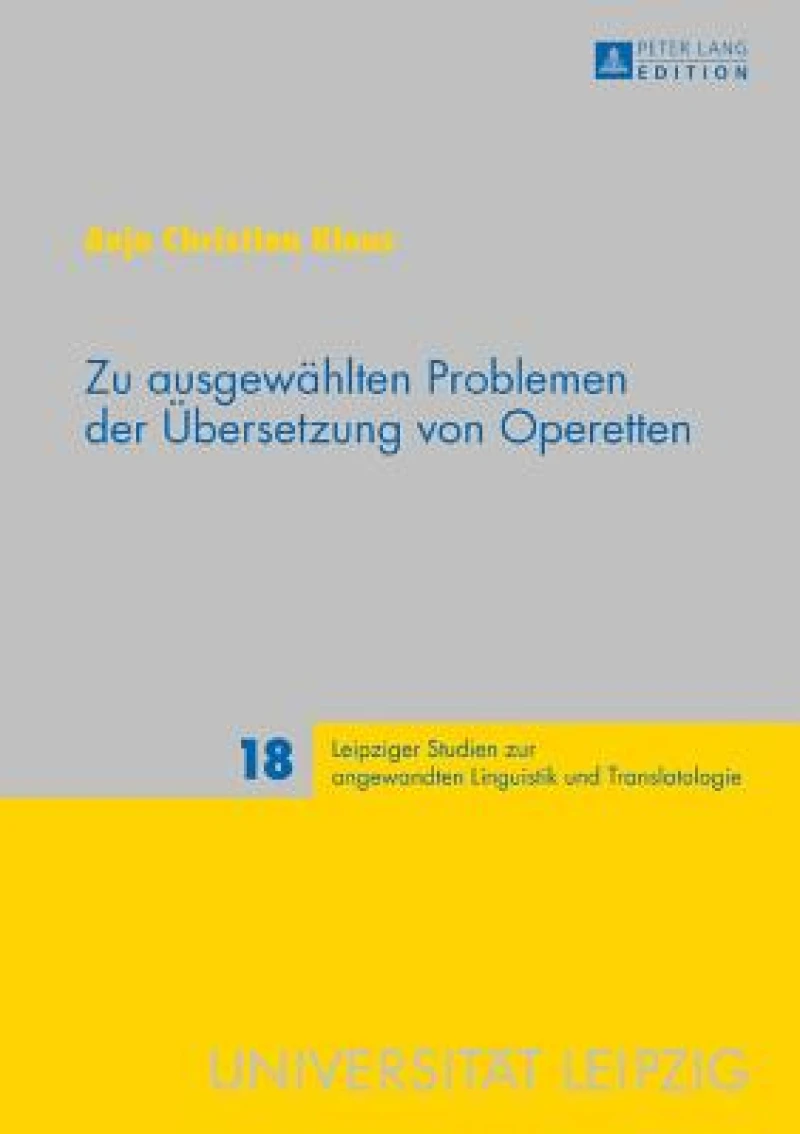 Zu ausgewaehlten Problemen der Uebersetzung von Operetten