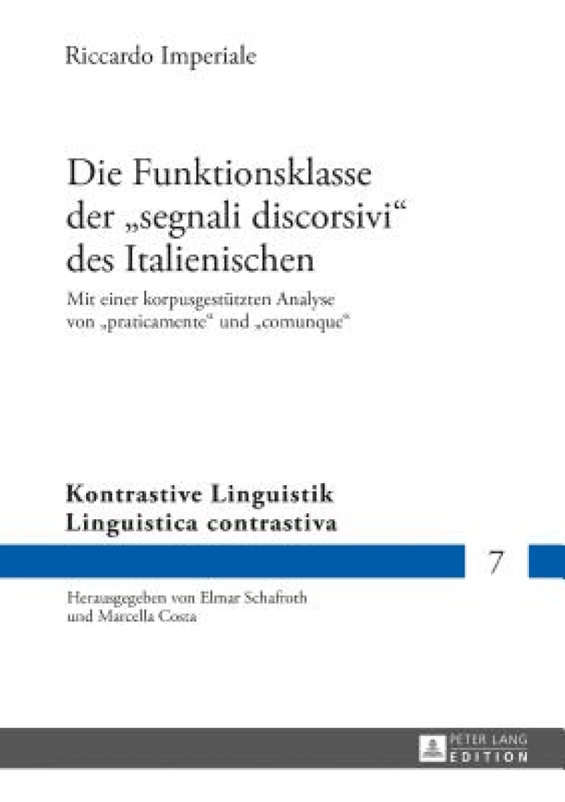 Die Funktionsklasse der segnali discorsivi des Italienischen