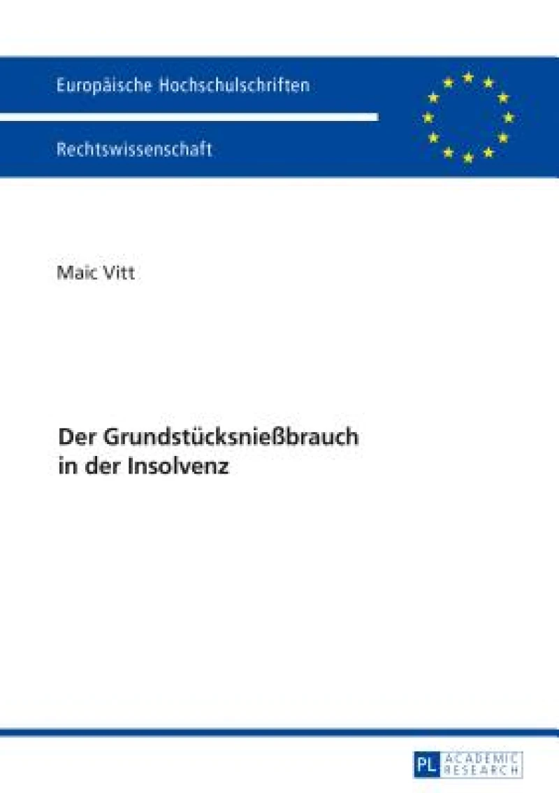 Der Grundstuecksnießbrauch in der Insolvenz
