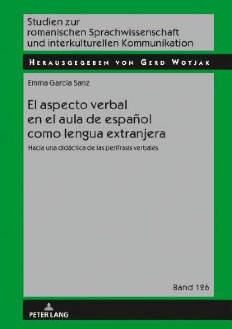 El Aspecto Verbal En El Aula de Espanol Como Lengua Extranjera