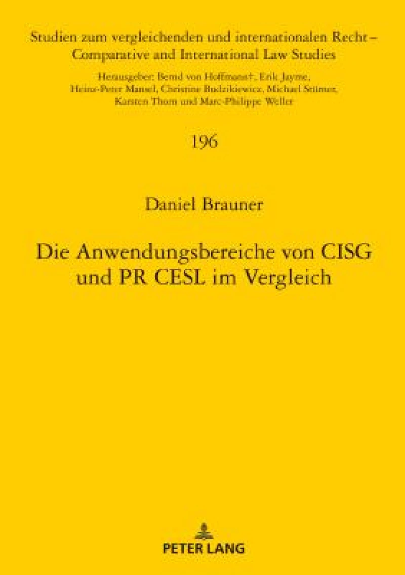 Die Anwendungsbereiche Von Cisg Und PR Cesl Im Vergleich