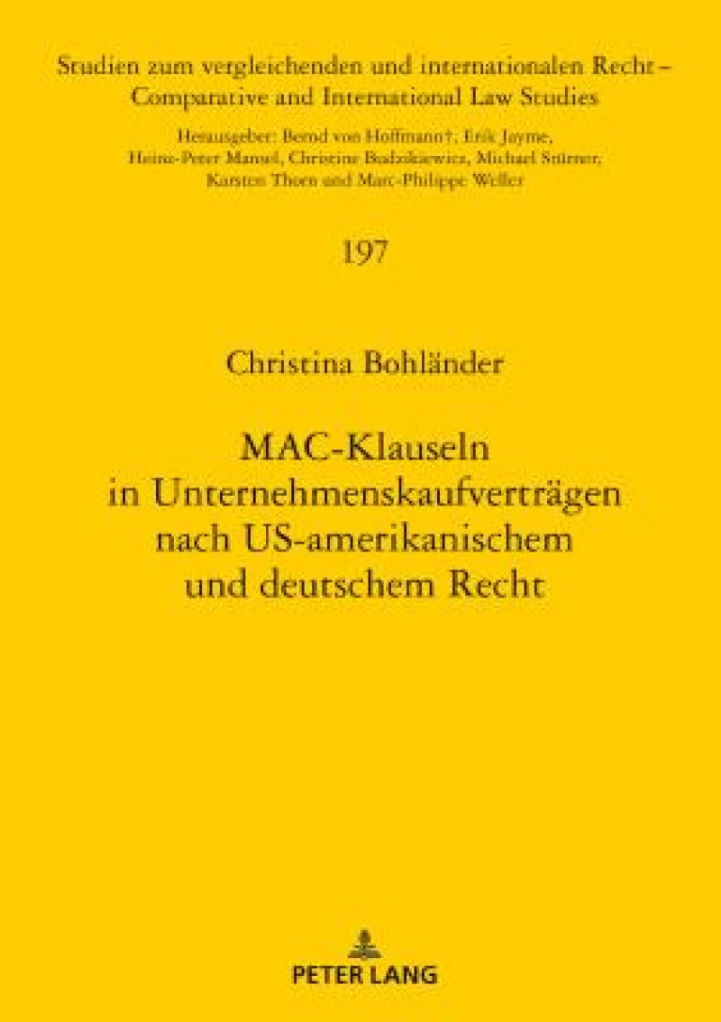 MAC-Klauseln in Unternehmenskaufvertraegen nach US-amerikanischem und deutschem Recht