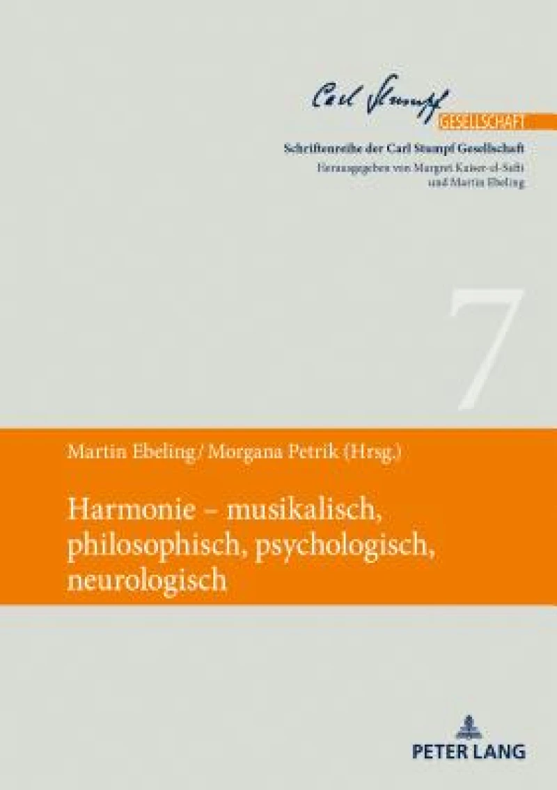 Harmonie - Musikalisch, Philosophisch, Psychologisch, Neurologisch