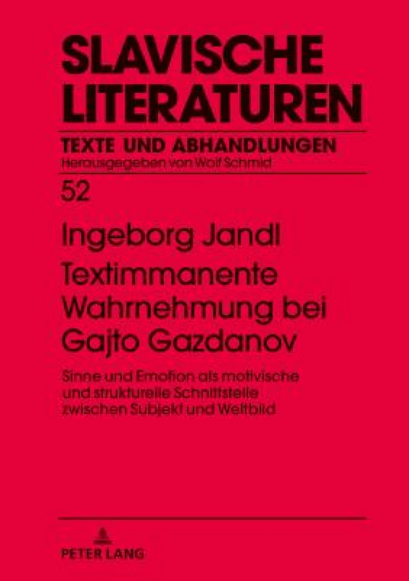 Textimmanente Wahrnehmung bei Gajto Gazdanov