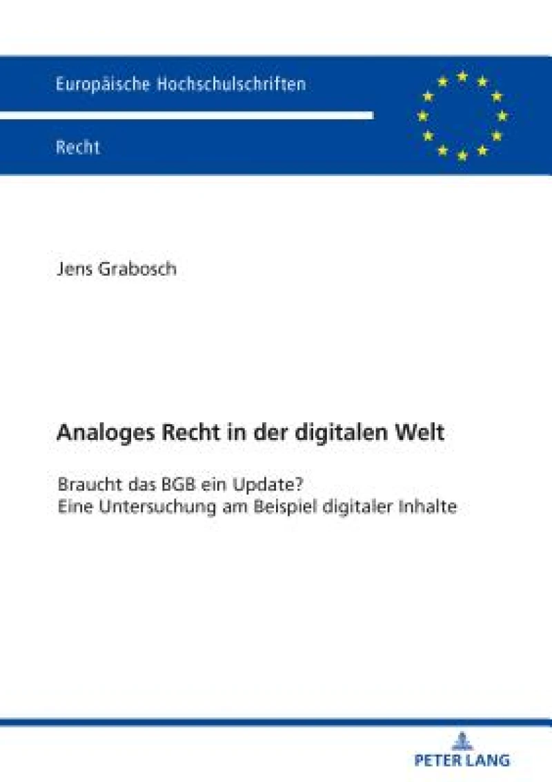 Analoges Recht in Der Digitalen Welt