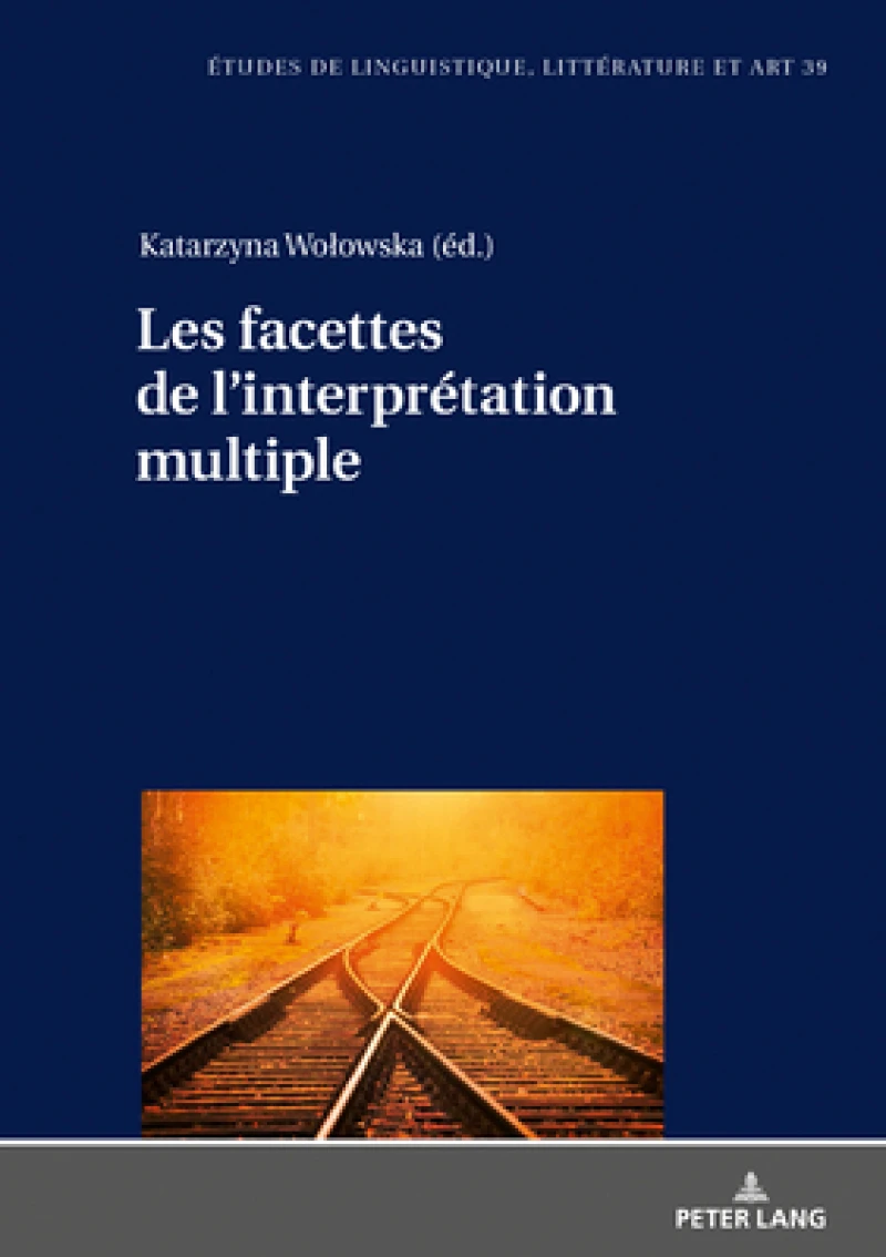 Les facettes de l''interprétation multiple