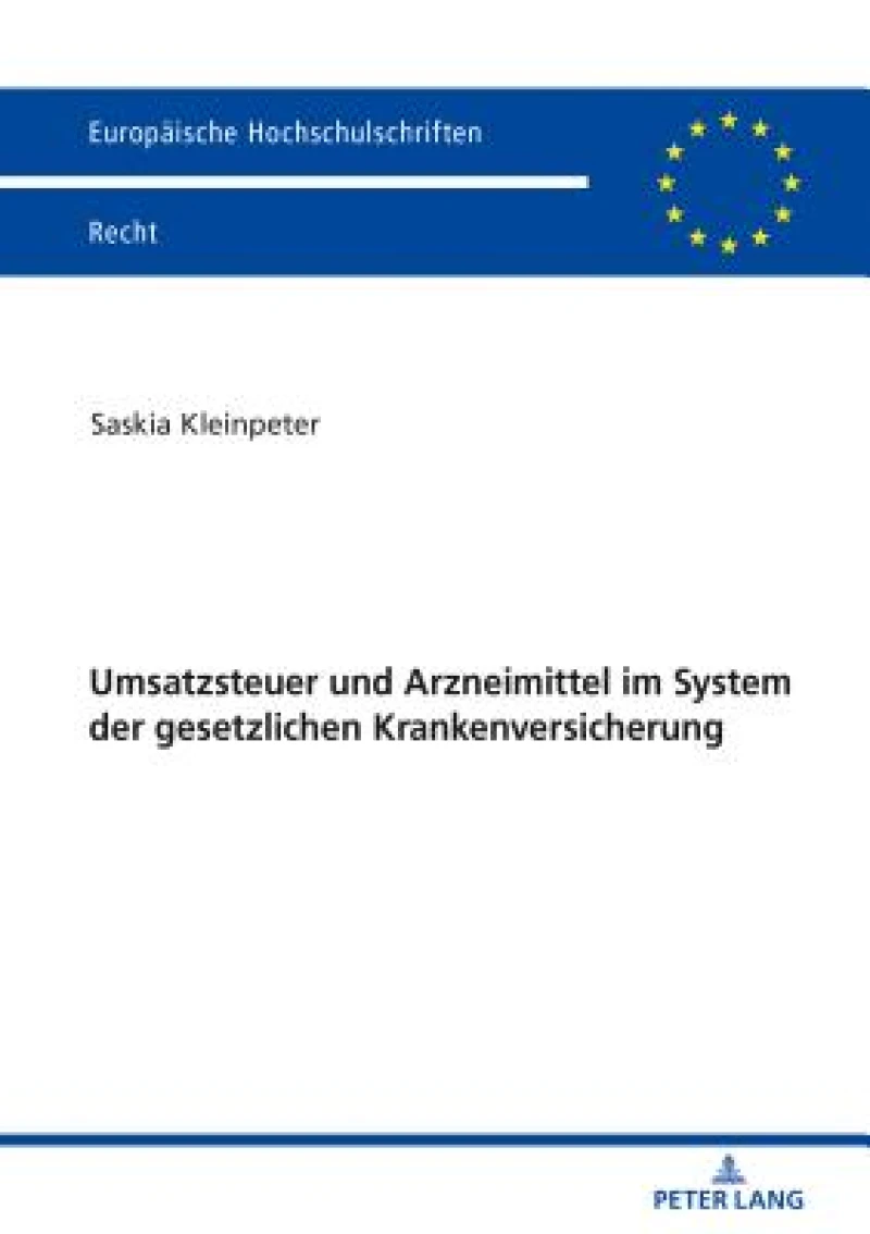 Umsatzsteuer und Arzneimittel im System der gesetzlichen Krankenversicherung