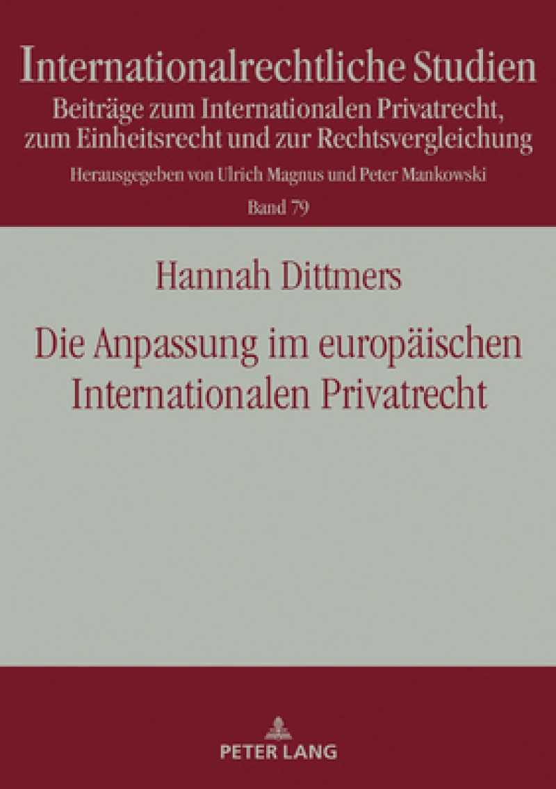 Die Anpassung im europaeischen Internationalen Privatrecht