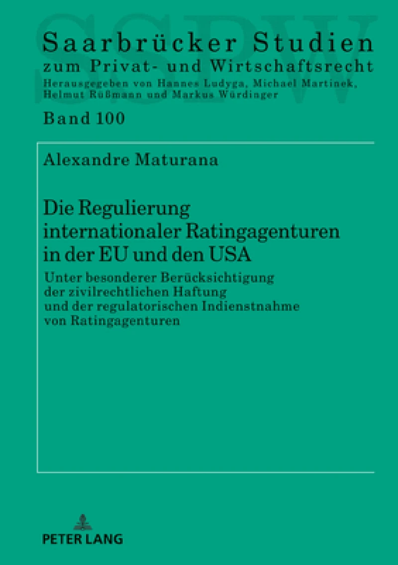 Die Regulierung Internationaler Ratingagenturen in Der EU Und Den USA