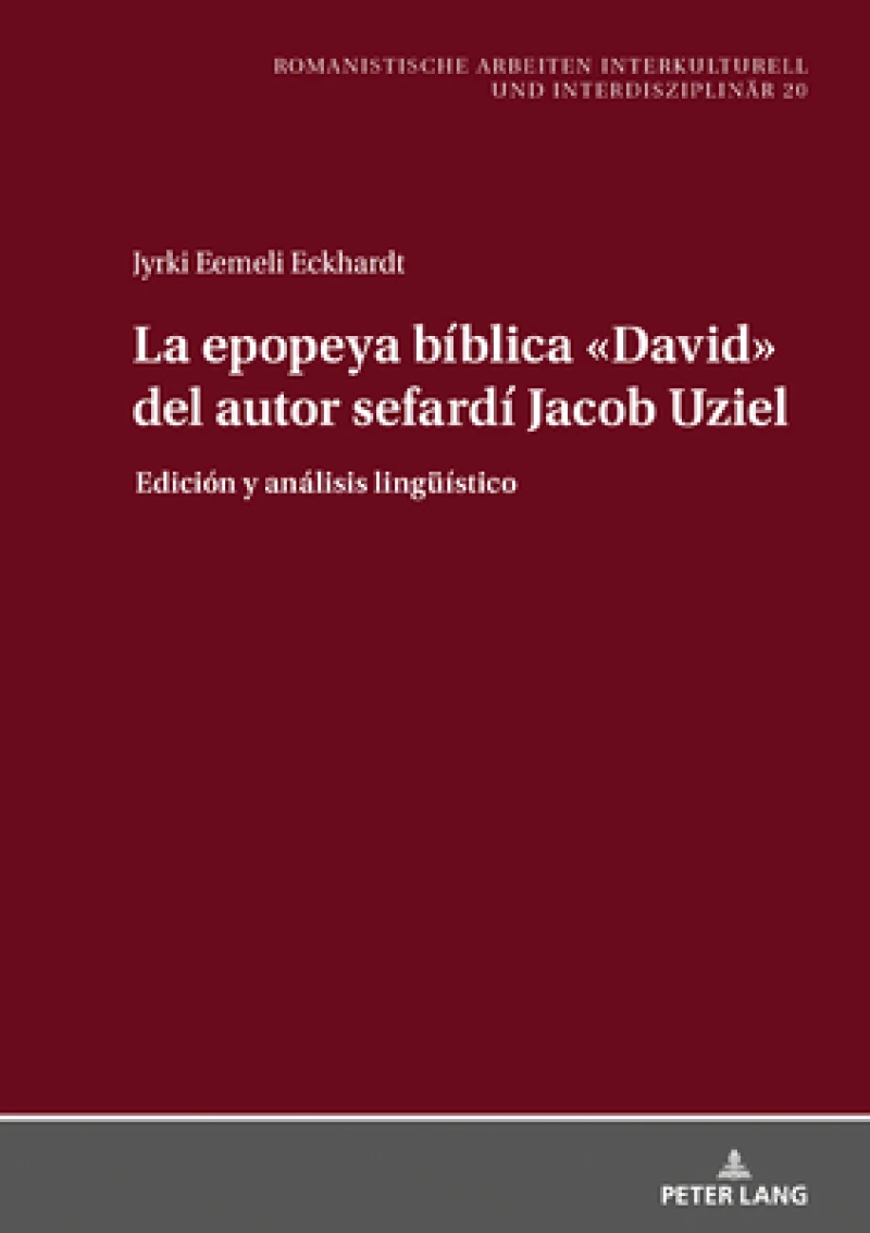 La epopeya biblica David del autor sefardi Jacob Uziel