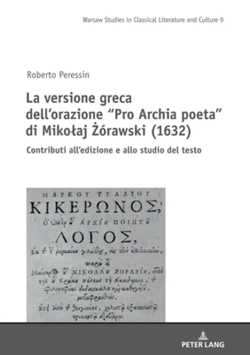 La versione greca dell'orazione "Pro Archia poeta" di Mikolaj Żorawski (1632)