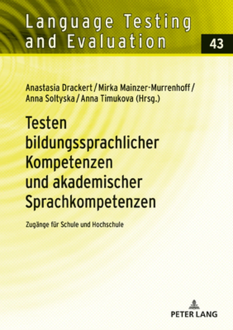 Testen bildungssprachlicher Kompetenzen und akademischer Sprachkompetenzen