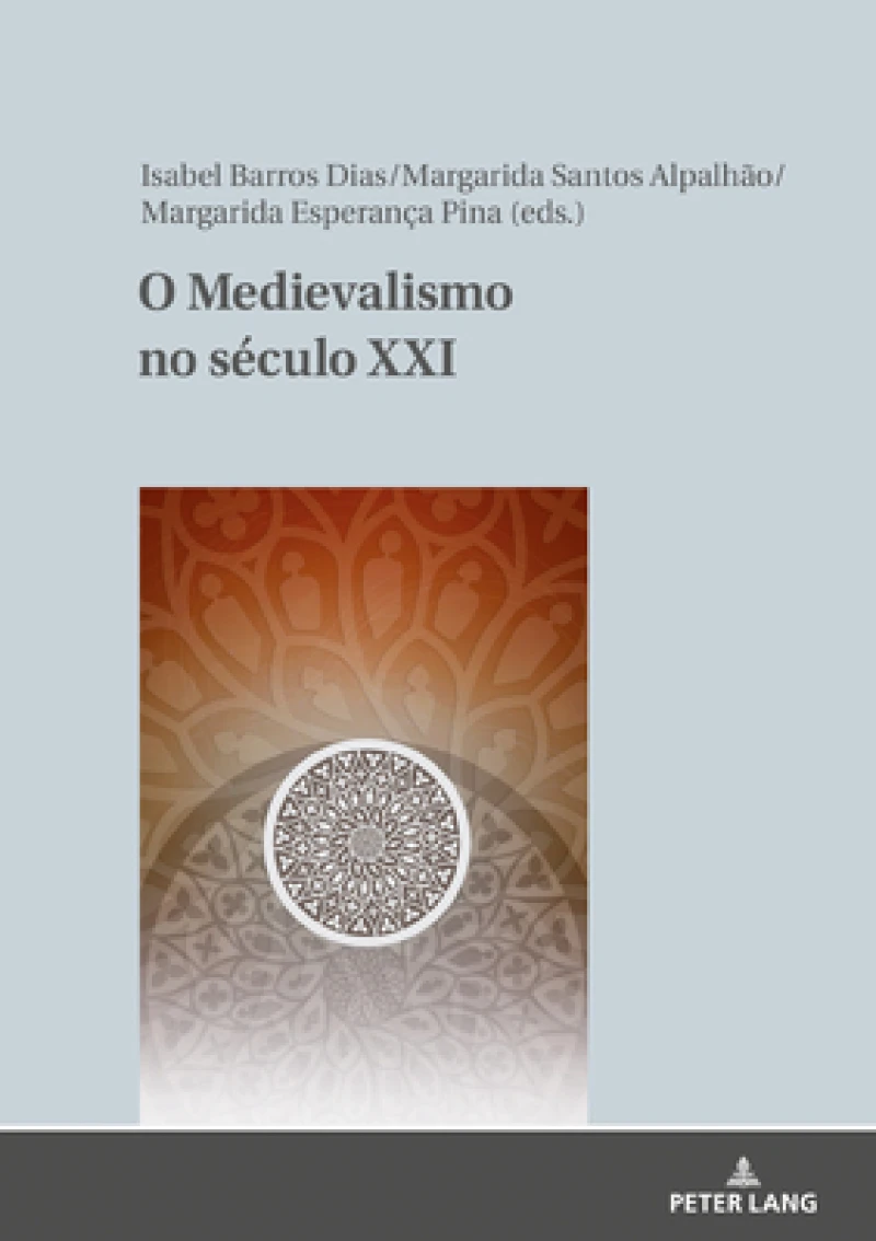 O Medievalismo no século XXI