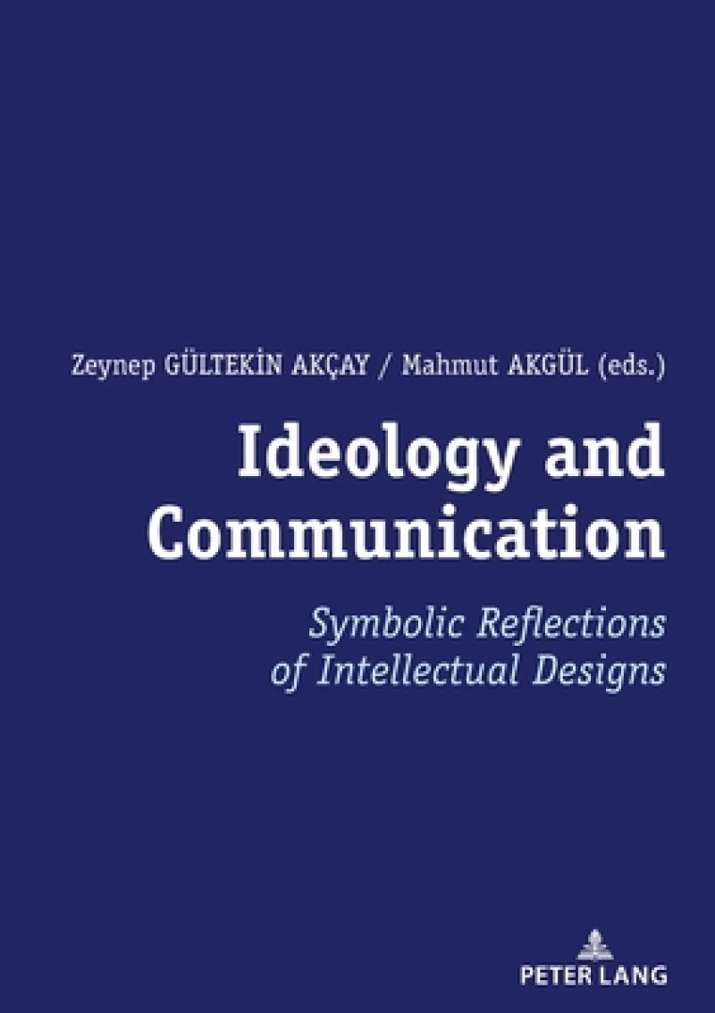 Ideology and Communication
