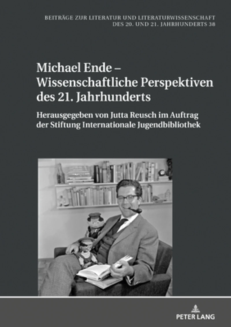 Michael Ende - Wissenschaftliche Perspektiven des 21. Jahrhunderts