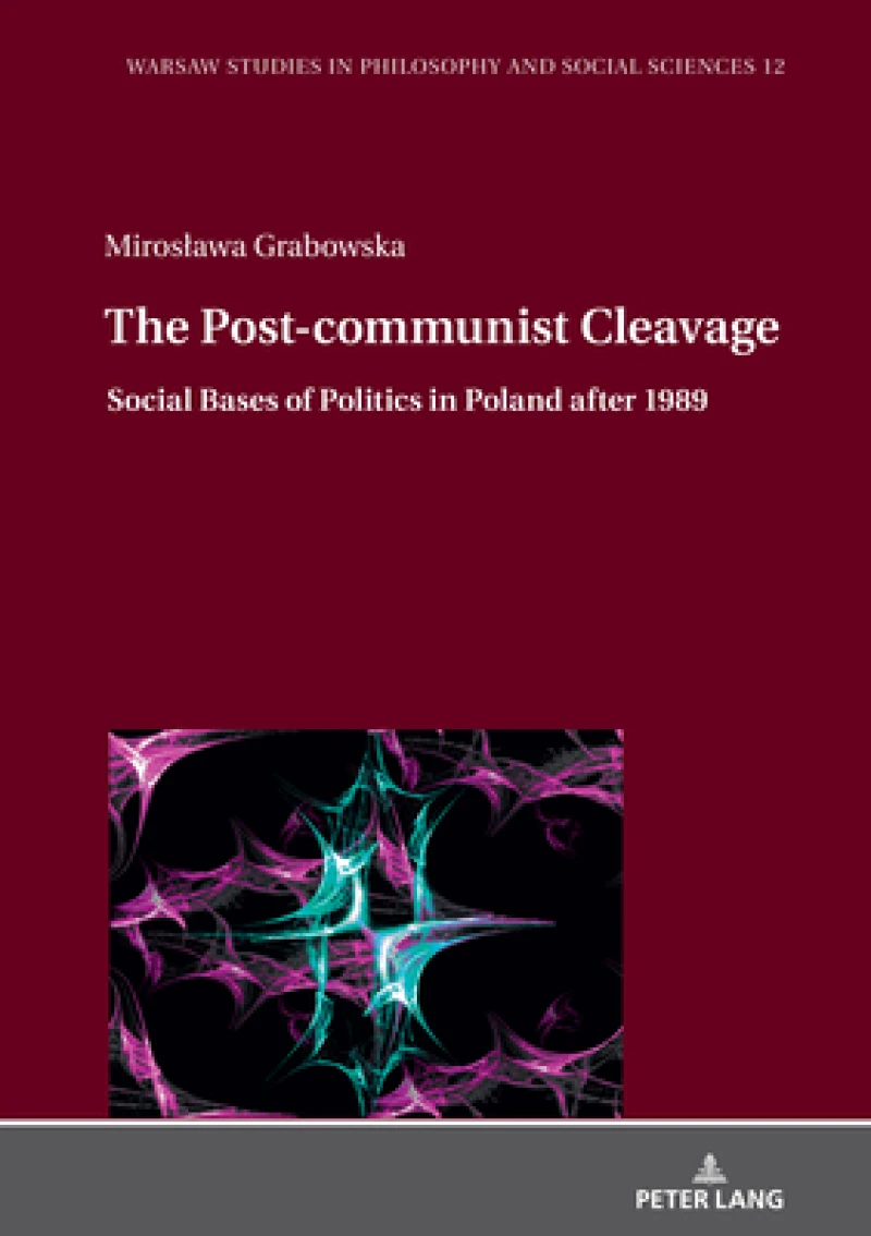 The Post-communist Cleavage.