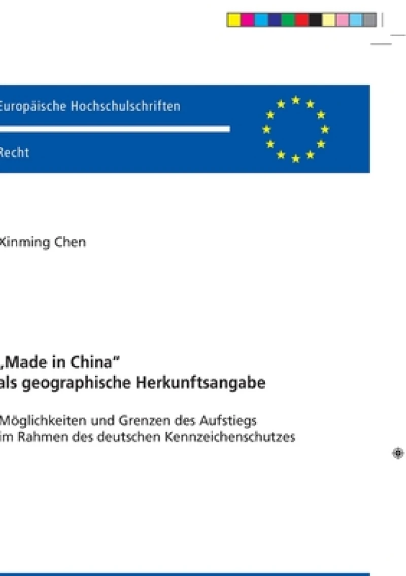 Made in China als geographische Herkunftsangabe