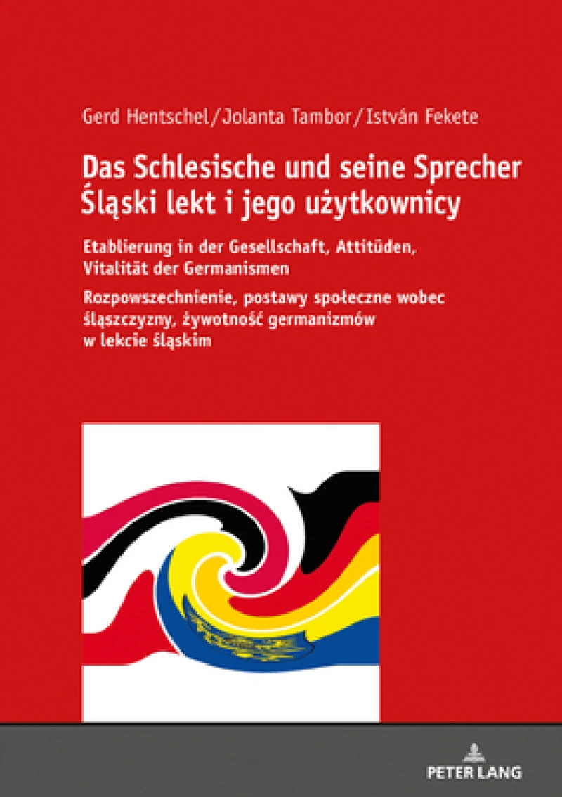Das Schlesische und seine Sprecher Śląski lekt i jego użytkownicy
